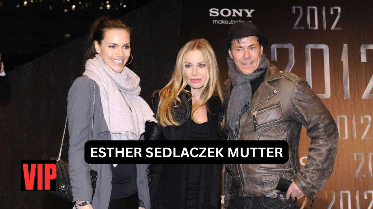 esther sedlaczek mutter